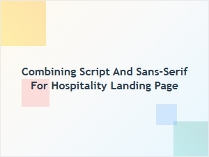 Crafting Warmth with a Script and Sans Serif Duo